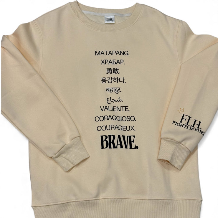 'Brave' Crewneck