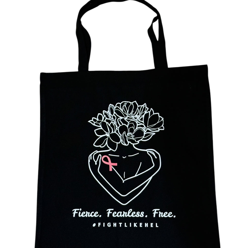 Fierce. Fearless. Free. Tote Bag
